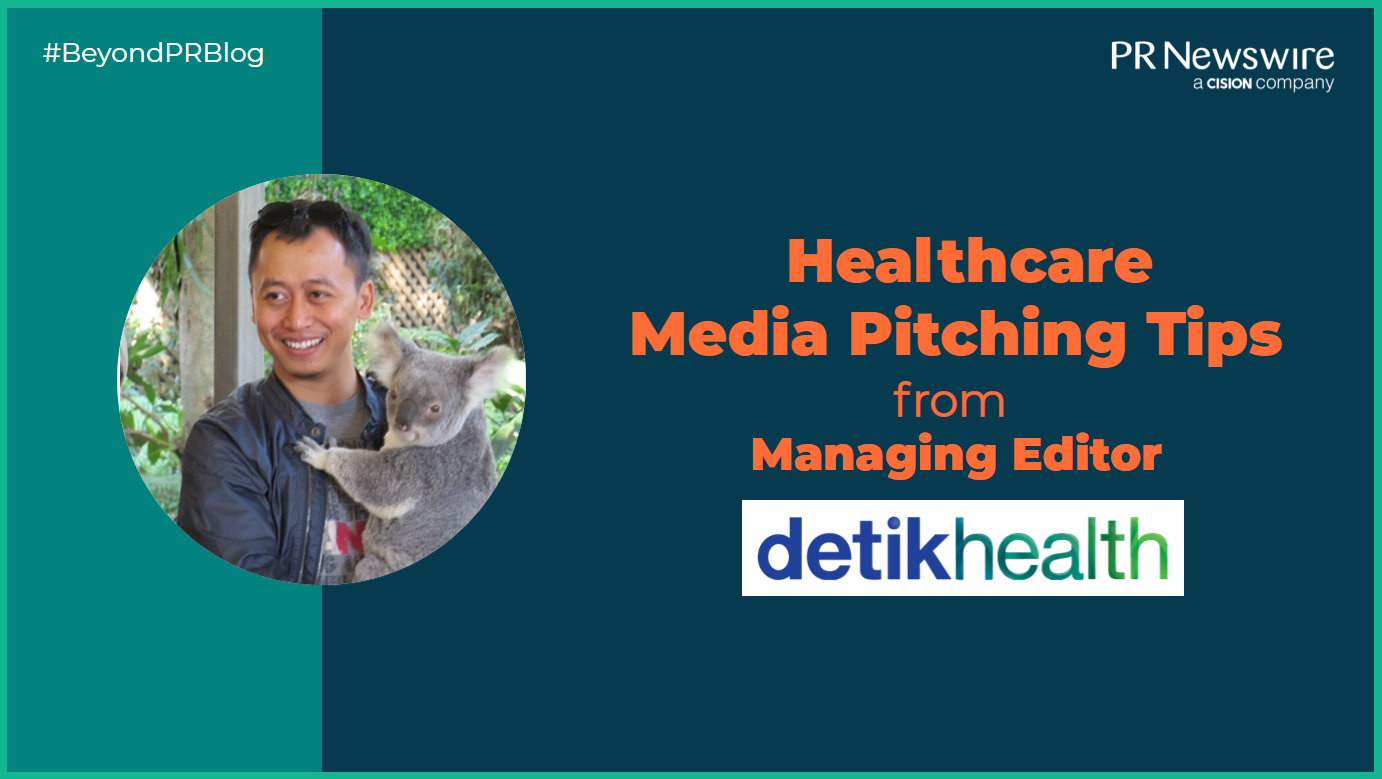 Healthcare Media Pitching Tips From Managing Editor, detikHealth