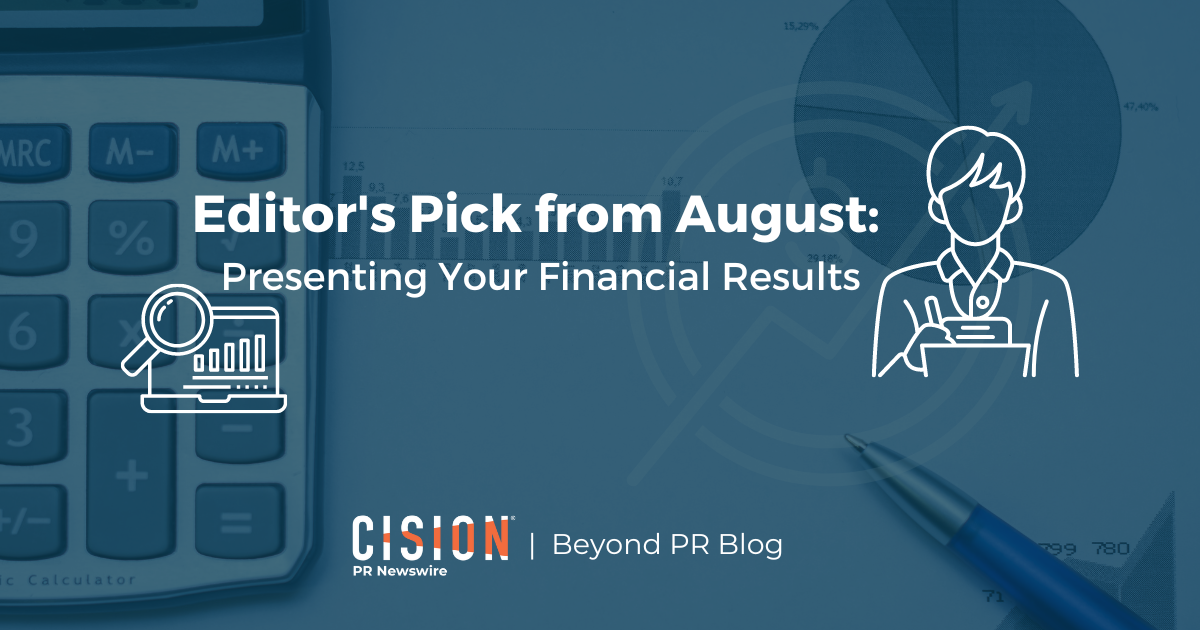 Editor’s Pick from August: Presenting Your Financial Results