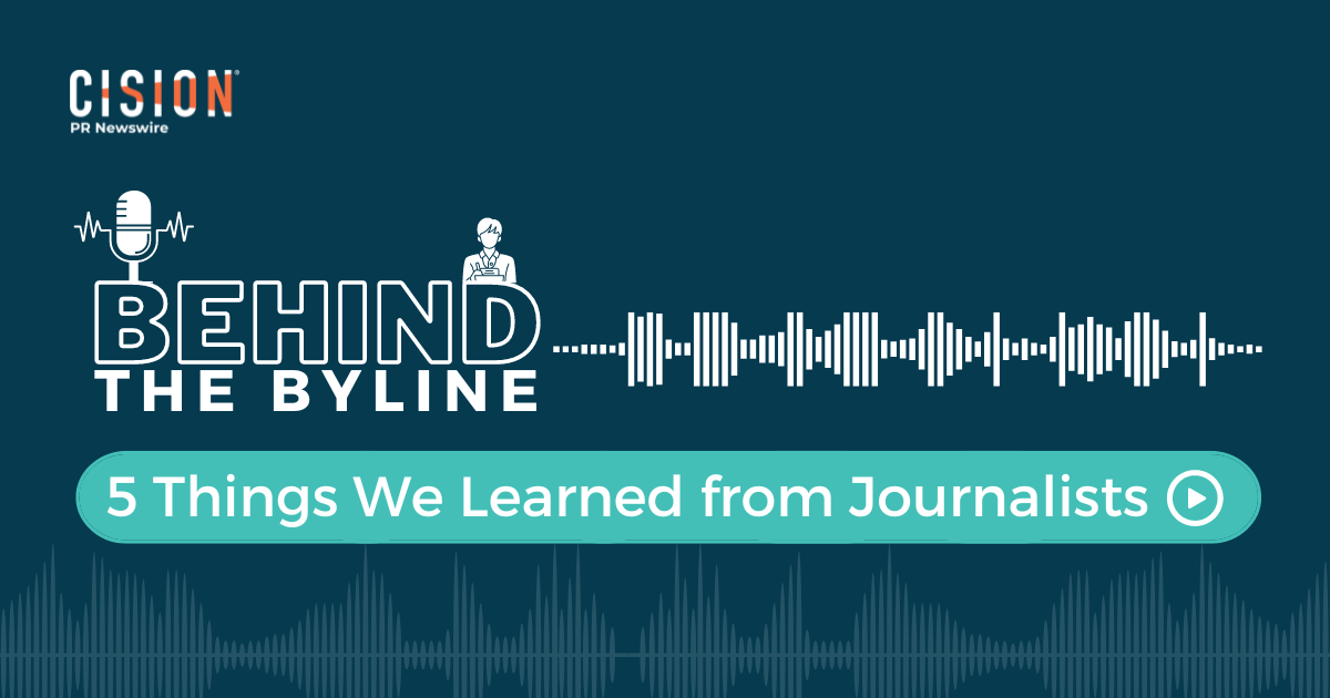 5 Things We Learned from Journalists on Behind The Byline Podcast