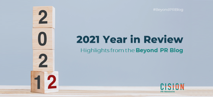 2021 Highlights from the Beyond PR Blog