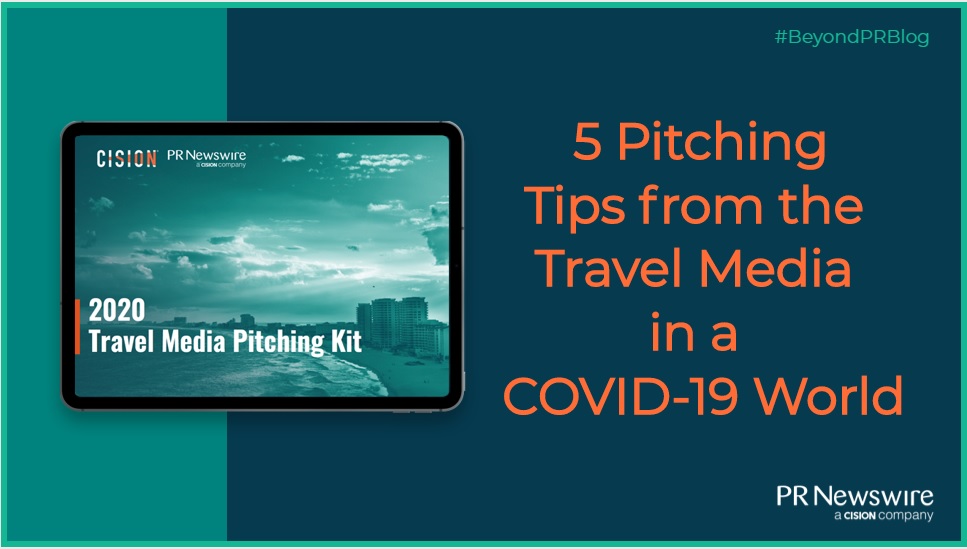 5 Pitching Tips from the Travel Media in a COVID-19 World