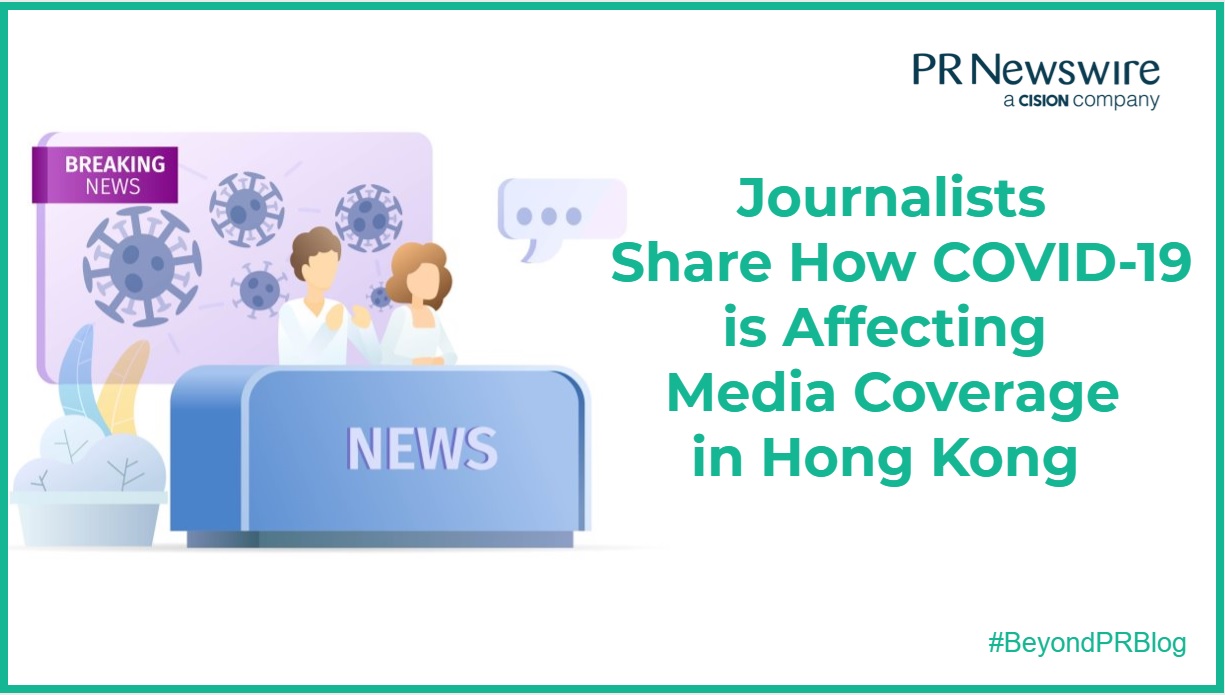 Journalists Share How COVID-19 is Affecting Media Coverage in Hong Kong