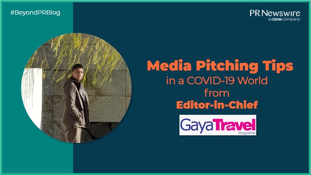 Media Pitching Tips in a COVID-19 World Gaya Magazine 