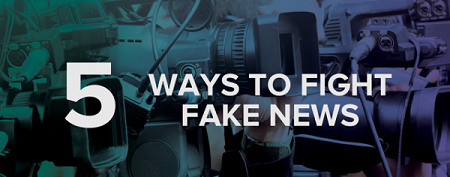 Five Ways Brands Can Combat Fake News with Press Releases