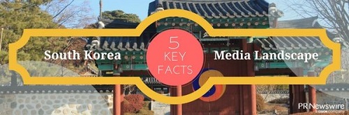 5 Key Facts about the Media Landscape in Korea
